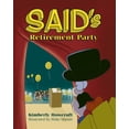 thumbnail image 1 of SAID's Retirement Party, (Paperback), 1 of 1