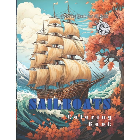 SAIL BOATS Coloring Book, (Paperback)
