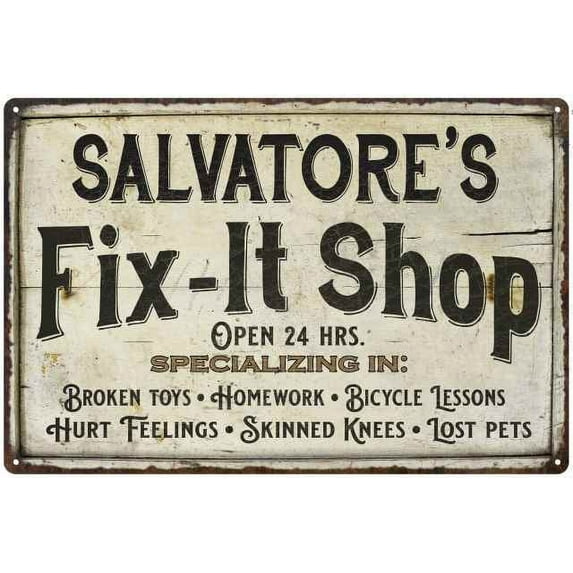 SALVATORE'S Fix-It Shop Sign Grandpa Dad Wall Decor 16 x 24 Matte Finish Metal 116240006392