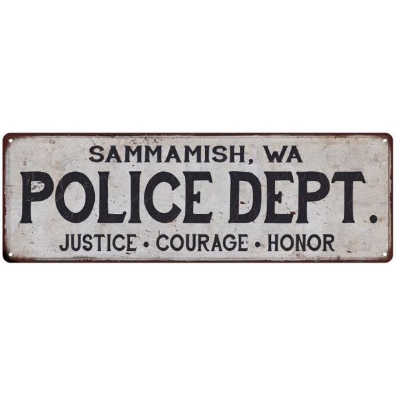 SAMMAMISH, WA POLICE DEPT. Home Decor Metal Sign Gift 6x18 206180012719