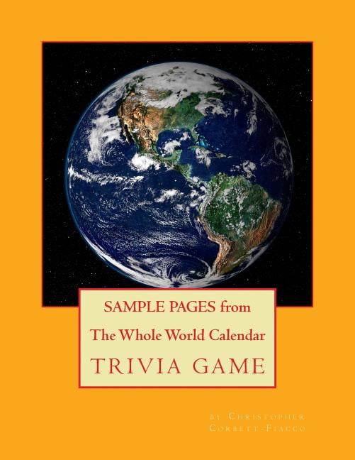 SAMPLE PAGES from "The Whole World Calendar Trivia Game", (Paperback)