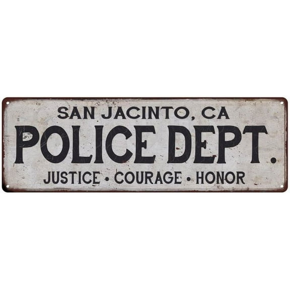 SAN JACINTO, CA POLICE DEPT. Home Decor Metal Sign Gift 6x18 206180012803