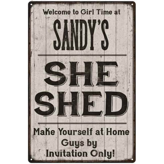SANDY'S She Shed Sign Lady Cave Sign Gift 16 x 24 Matte Finish Metal 116240082325