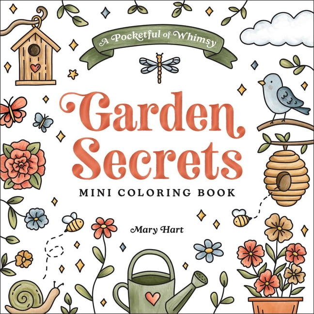 A Pocketful of Whimsy Garden Secrets Mini Coloring Book, (Paperback)