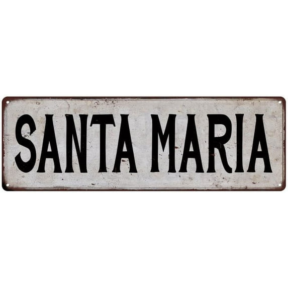 SANTA MARIA Vintage Look Rustic Metal 6x18 Sign City State 106180041329