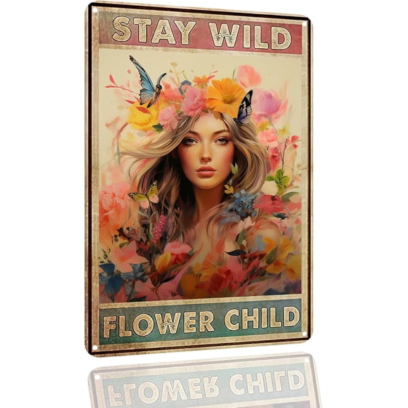 SANTUKEY Funny Vintage Tin Sign Stay Wild Flower Child Metal Poster Hippie Soul Art Wall Plaque Decor Gifts For Outdoor Indoor Girl's Room Garden 8x12 inch