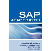 SAP ABAP Objects Interview Questions Unofficial SAP R3 ABAP Objects Certification Review Paperback by Terry Sanchez-Clark