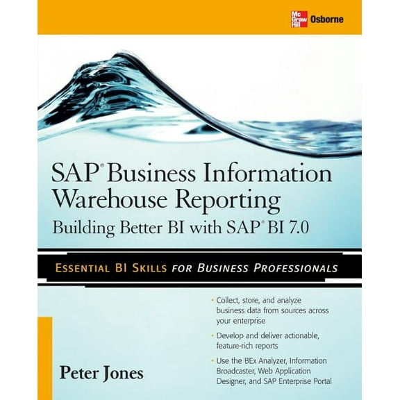 SAP Business Information Warehouse Reporting: Building Better Bi with SAP Bi 7.0, (Paperback)