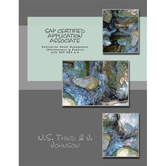 Pre-Owned SAP Certified Application Associate: Enterprise Asset Management (Maintenance & Repair) with SAP ERP (Paperback) by J Johnson, N S Thind