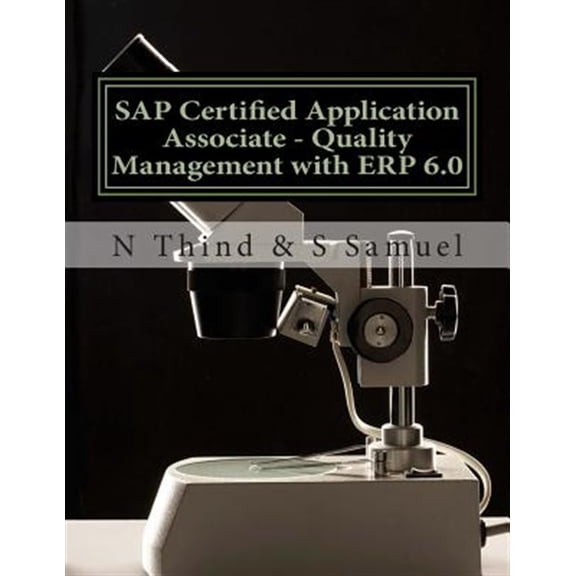 Pre-Owned SAP Certified Application Associate - Quality Management With ERP 6.0