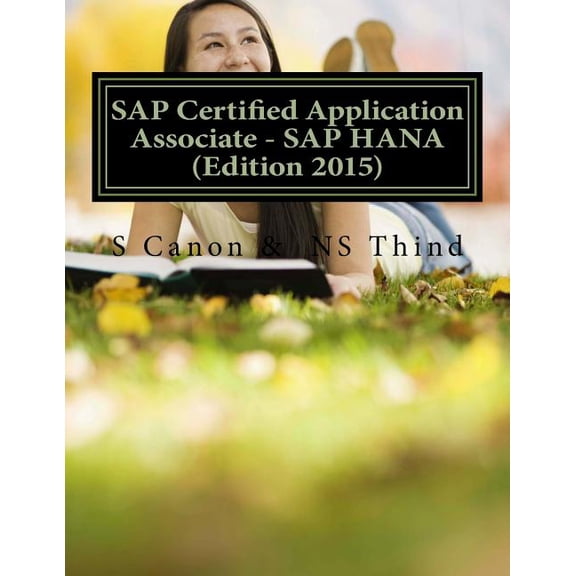 SAP Certified Application Associate - SAP Hana (Edition 2015)