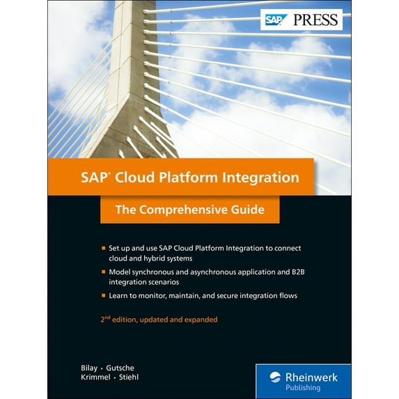 SAP Cloud Platform Integration: The Comprehensive Guide (Hardcover)