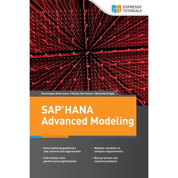 SAP HANA Advanced Modeling, (Paperback)