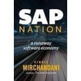 thumbnail image 1 of Pre-Owned SAP Nation : A Runaway Software Economy Hardcover Vinnie Mirchandani, 1 of 1