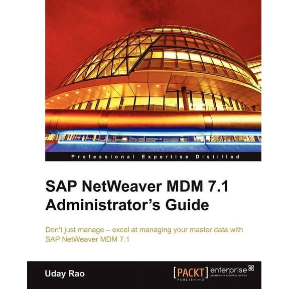 SAP Netweaver MDM 7.1 Administrator's Guide, (Paperback)