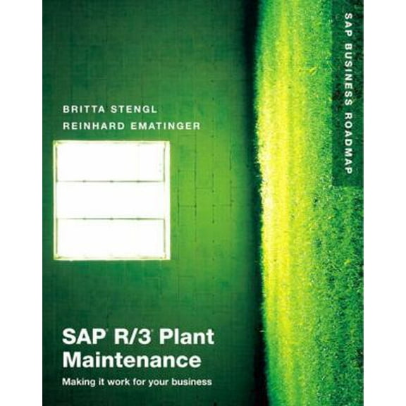Pre-Owned Sap R/3 Plant Maintenance: Making It Work for Your Business (Hardcover) 0201675323 9780201675320