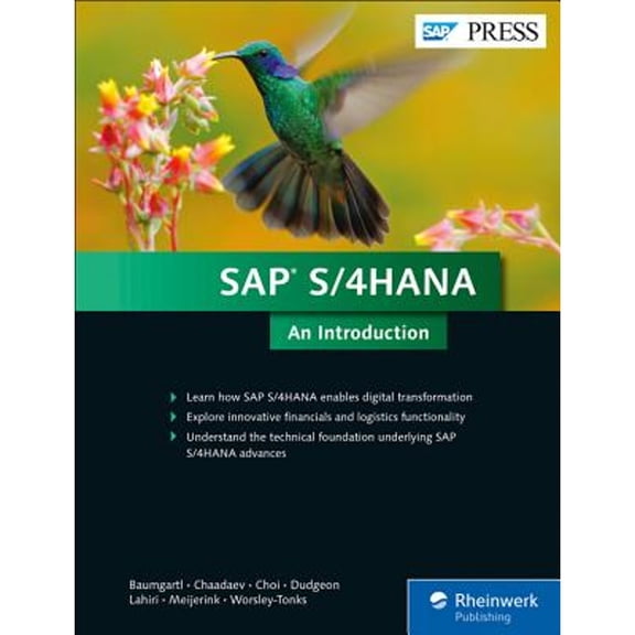 Pre-Owned SAP S/4HANA: An Introduction (1st Edition) (SAP PRESS) (Hardcover) 1493214004 9781493214006