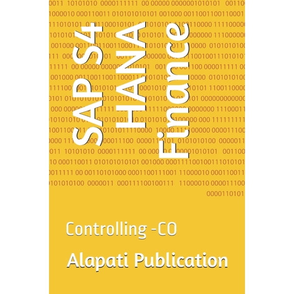 SAP S4 HANA Finance: Controlling -CO, (Paperback)