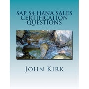 SAP S4 HANA Sales Certification Questions Paperback