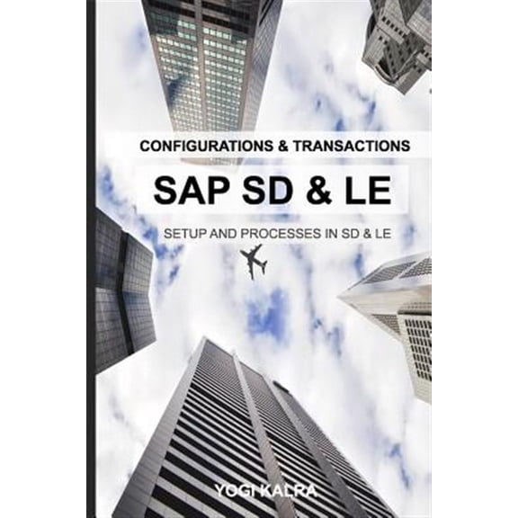 SAP SD-LE - Configurations and Transactions (Paperback)