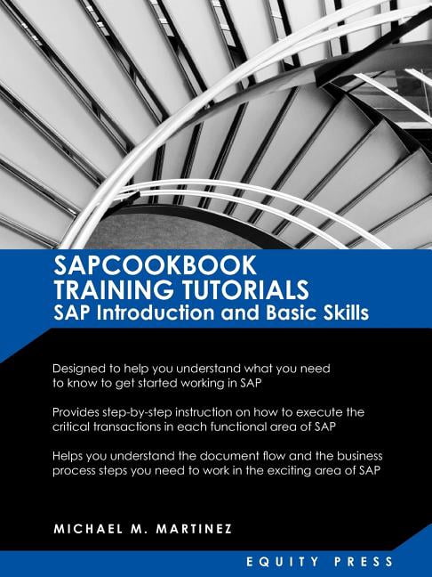 SAP Training Tutorials: SAP Introduction and Basic Skills Handbook ...