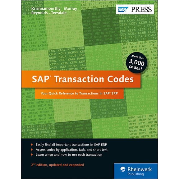 SAP Transaction Codes: Your Quick Reference to Transactions in SAP Erp (Paperback)