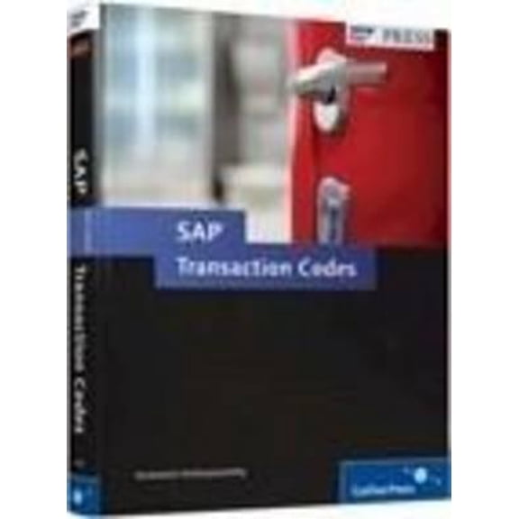 Pre-Owned SAP Transaction Codes : Your Quick Reference to Transactions in SAP Erp (Paperback)