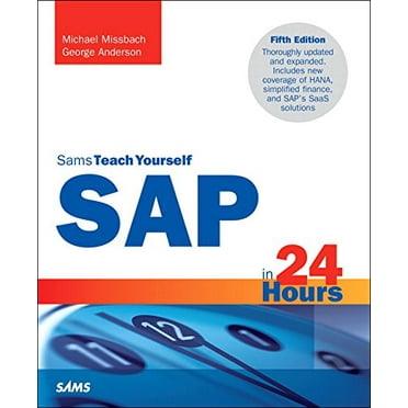 Pre-Owned SAP in 24 Hours, Sams Teach Yourself (Paperback) 9780672337406