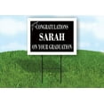 thumbnail image 1 of SARAH CONGRATULATIONS GRADUATION 18 in x 24 in Yard Sign Road Sign with Stand, 1 of 4