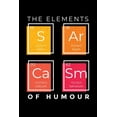 thumbnail image 1 of SARCASM The Elements of Humor: Joke Writing Workbook * Great gift for aspiring Comedian * Write Comedy Jokes 6" x 9" 100 pages (Paperback), 1 of 1