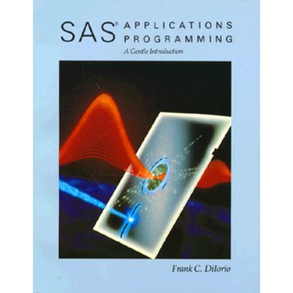 Pre-Owned SAS Applications Programming: A Gentle Introduction (Paperback) 0534923909 9780534923907