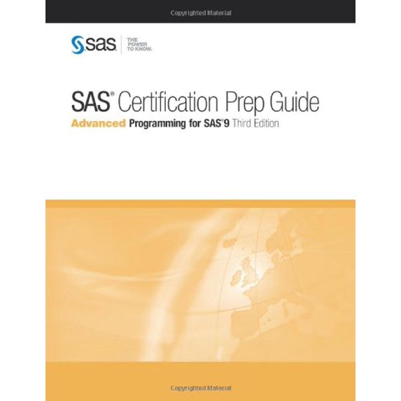 Pre-Owned SAS Certification Prep Guide: Advanced Programming for SAS 9 (Paperback) 160764925X 9781607649250