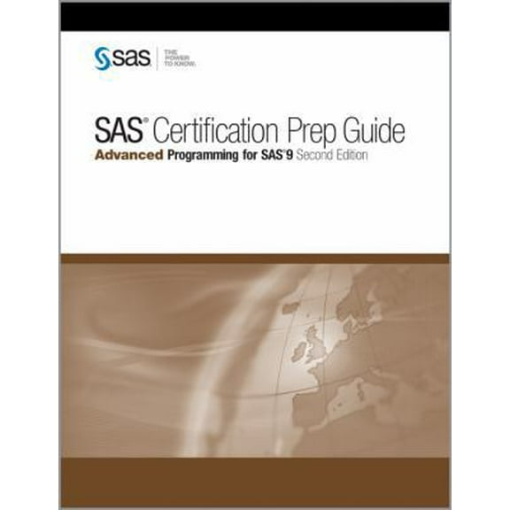Pre-Owned SAS Certification Prep Guide: Advanced Programming for SAS 9 (Paperback) 1607640449 9781607640448