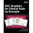 thumbnail image 1 of SAS Graphics for Clinical Trials by Example (Hardcover), 1 of 1
