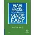 thumbnail image 1 of Pre-Owned SAS Macro Programming Made Easy (Paperback) 1580253431 9781580253437, 1 of 1