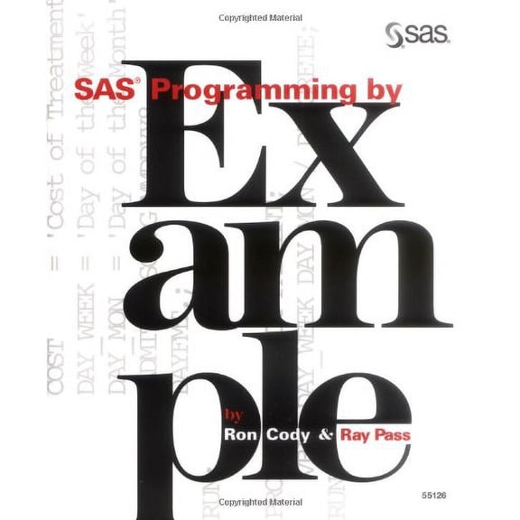 Pre-Owned Sas Programming by Example (Paperback) 1555446817 9781555446819