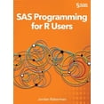 thumbnail image 1 of SAS Programming for R Users (Paperback), 1 of 1