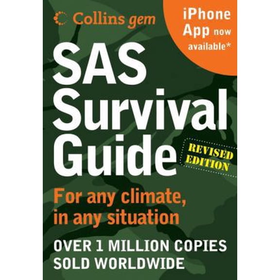 Pre-Owned SAS Survival Guide 2E: For any climate, for any situation, 9780061992865, 0061992860, Paperback, Revised edition