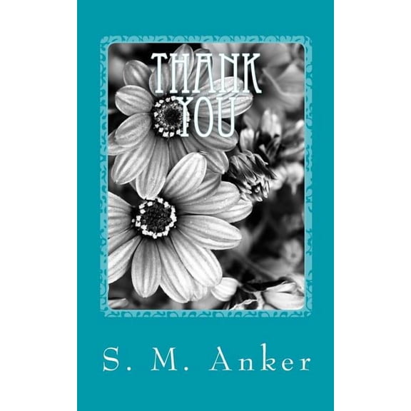 SAS Thank You: Sequel to You're Welcome, Book 2, (Paperback)
