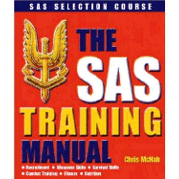 Pre-Owned SAS Training Manual (Paperback) 0760313016 9780760313015