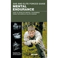 thumbnail image 1 of Pre-Owned SAS and Elite Forces Guide Mental Endurance: How to Develop Mental Toughness from the World's Elite Forces (Paperback) 0762787856 9780762787852, 1 of 1