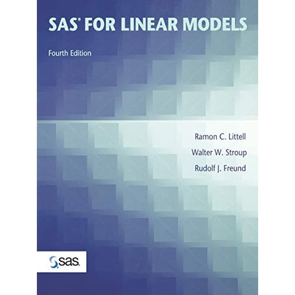 Pre-Owned SAS for Linear Models: Design Methods and Techniques, (Paperback)