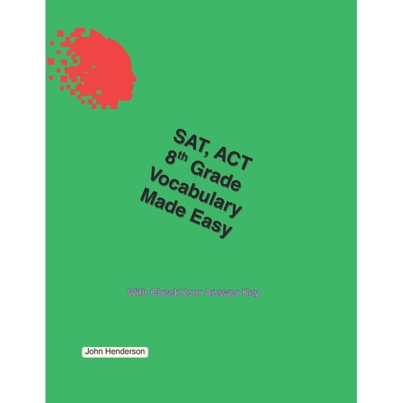Sat, ACT Made Easy SAT, ACT Vocabulary Made Easy 8th grade, Book 2, (Paperback)