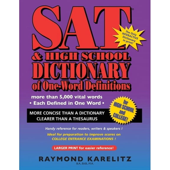 SAT & High School Dictionary of One Word Definitions, (Paperback)