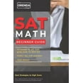 thumbnail image 1 of SAT Math: 23 Lessons Beginner Math Guide For New SAT With Perfect Tips with Example (Paperback), 1 of 1