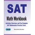 thumbnail image 1 of SAT Math Workbook: Exercises, Activities, and Two Full-Length SAT Math Practice Tests, (Paperback), 1 of 1
