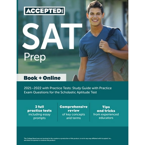 Pre-Owned SAT Prep 2021-2022 with Practice Tests: Study Guide with Practice Exam Questions for the Scholastic Aptitude Test (Paperback) 1635308933 9781635308938
