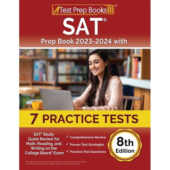 SAT Prep Book 2023-2024 with 7 Practice Tests: SAT Study Guide Review for Math, Reading, and Writing on the College Boar, (Paperback)