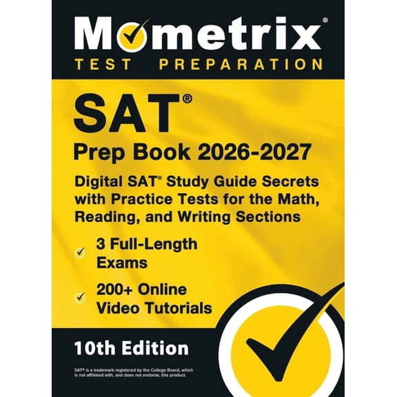 SAT Prep Book - Full-Length Exams, Online Video Tutorials, Digital SAT Study Guide Secrets with Practice Tests for the M, (Hardcover)