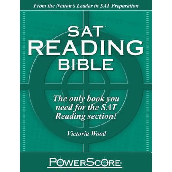Pre-Owned SAT Reading Bible : PowerScore Test Preparation (Paperback) 0984658335 9780984658336